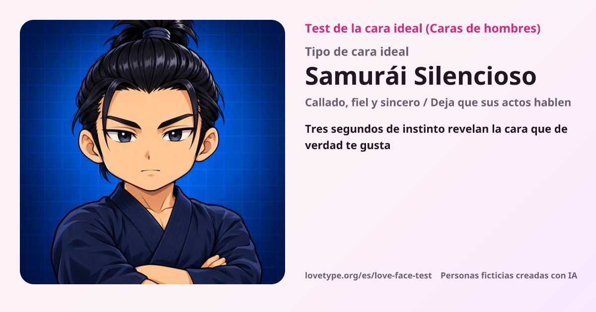 Tarjeta de resultado del test de la cara ideal (Samurái Silencioso)