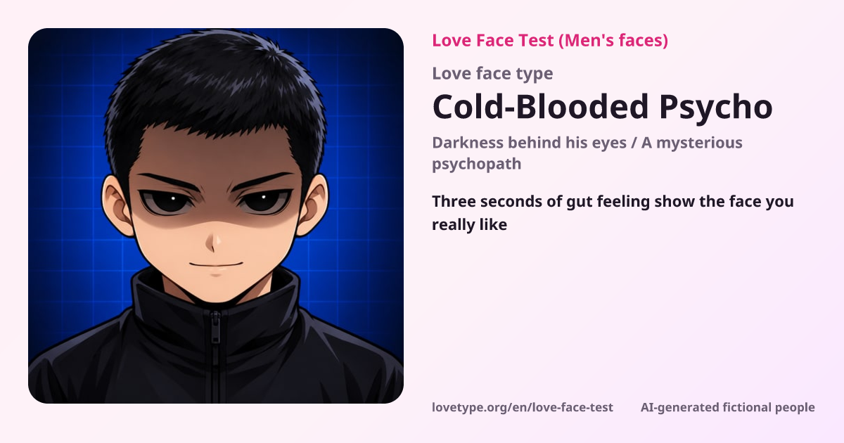 Love Face Test result card (Cold-Blooded Psycho)