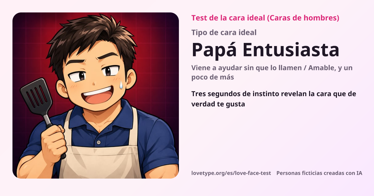 Tarjeta de resultado del test de la cara ideal (Papá Entusiasta)