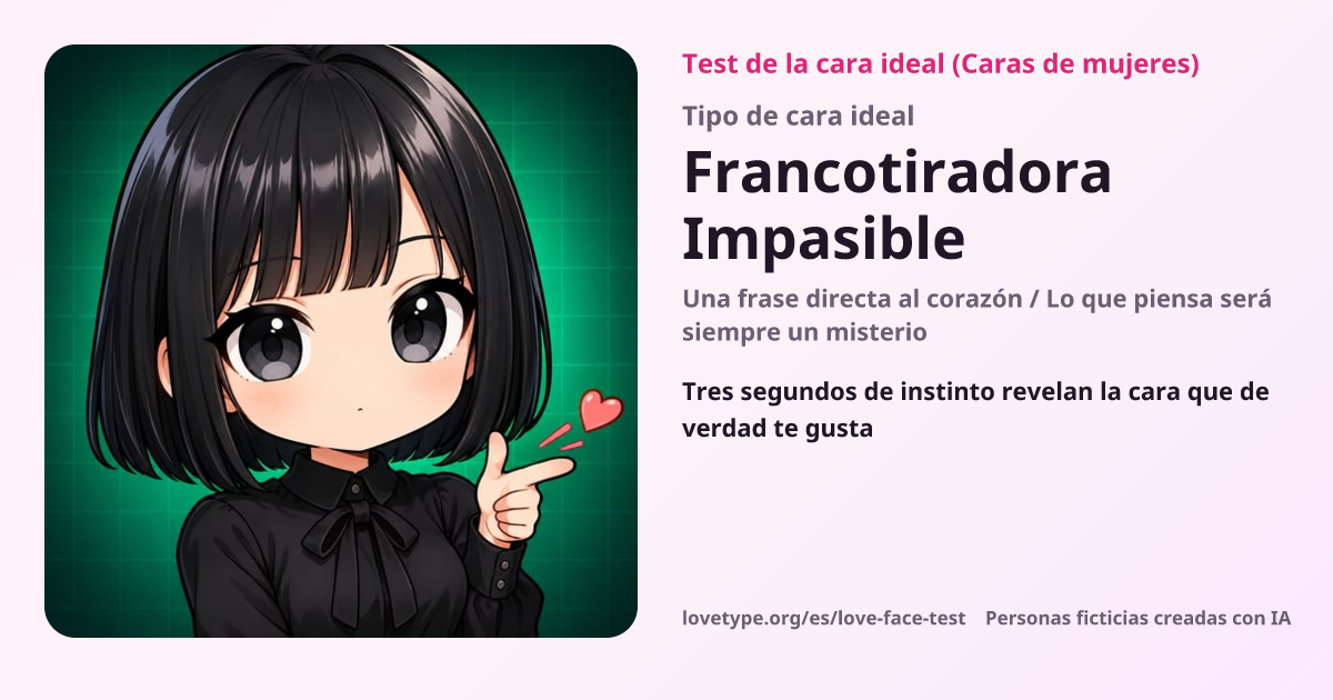 Tarjeta de resultado del test de la cara ideal (Francotiradora Impasible)