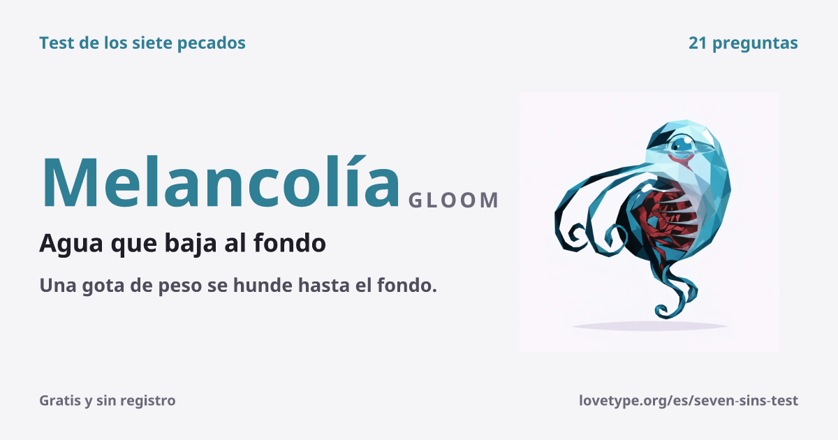 Tarjeta de resultado de Melancolía (Agua que baja al fondo)